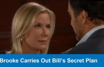 Brooke Carries Out Bill’s Secret Plan
