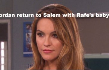 Days of Our Lives Spoilers: Jordan return to Salem with Rafe's baby