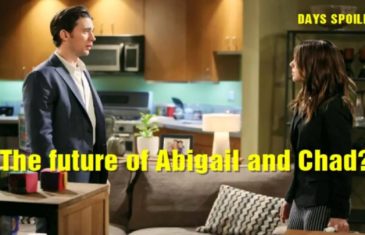 Days of Our Lives Spoilers The future of Abigail and Chad