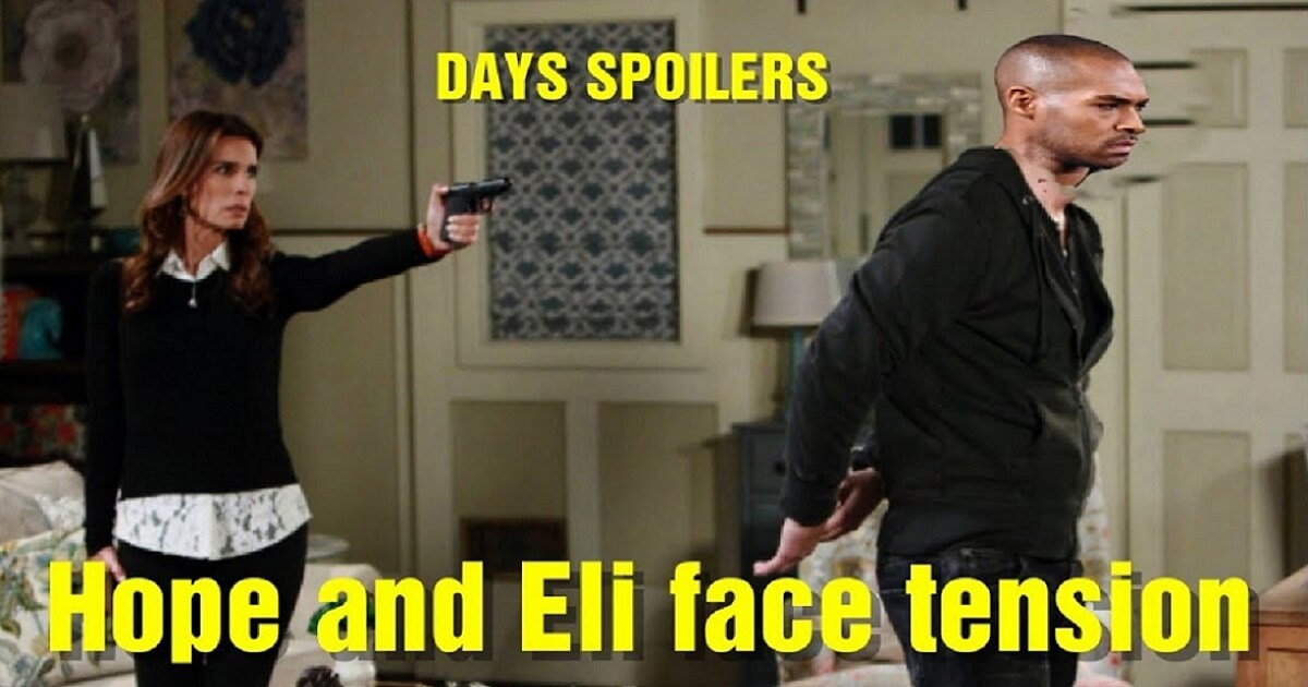 Days of Our Lives Spoilers: Hope and Eli face tension