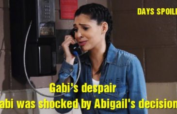 Days of Our Lives Spoilers Gabi was shocked by Abigail's decision