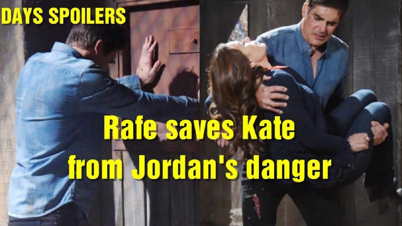 Days of our lives spoilers Rafe saves Kate from Jordan’s danger