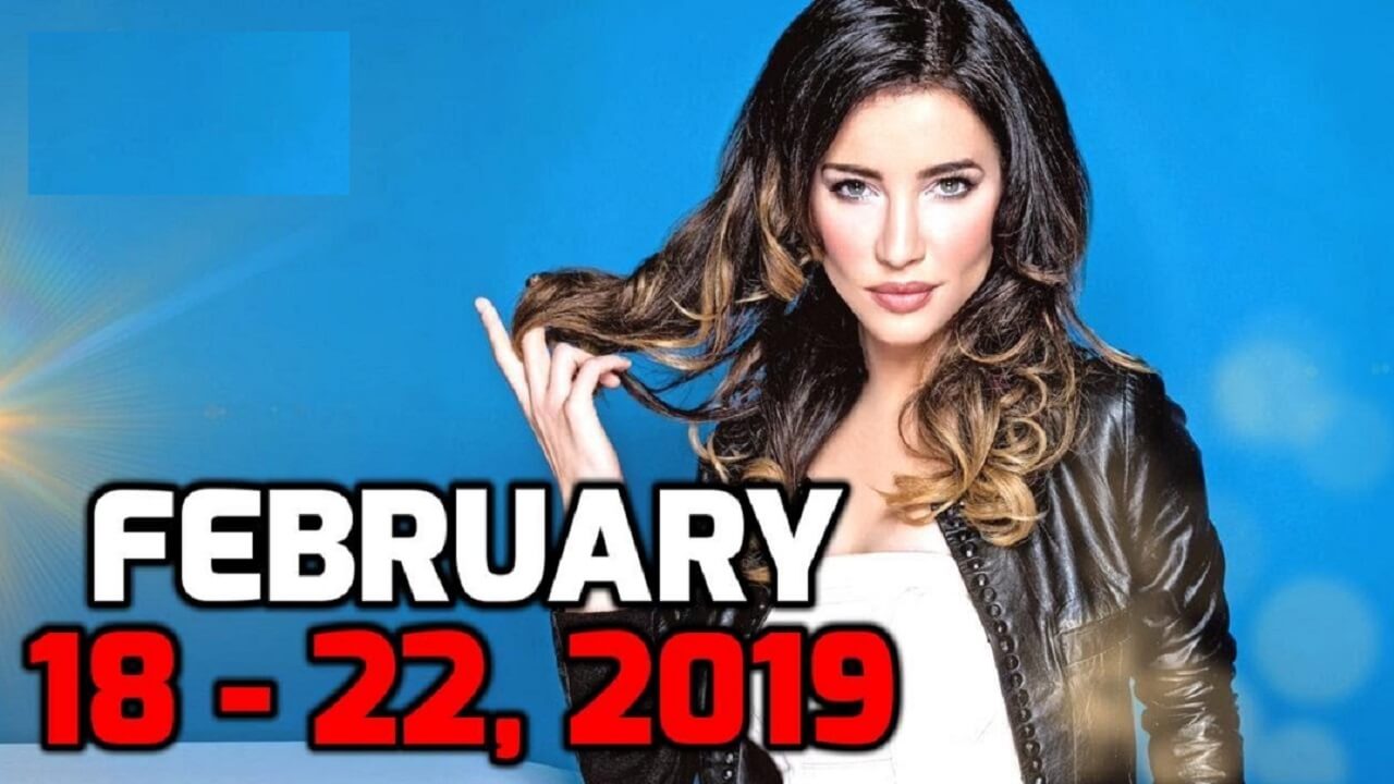 The Bold and The Beautiful Spoilers / Updated February 18 – 22