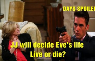 Days of Our Lives Spoilers JJ will decide Eve's life - Live or die?