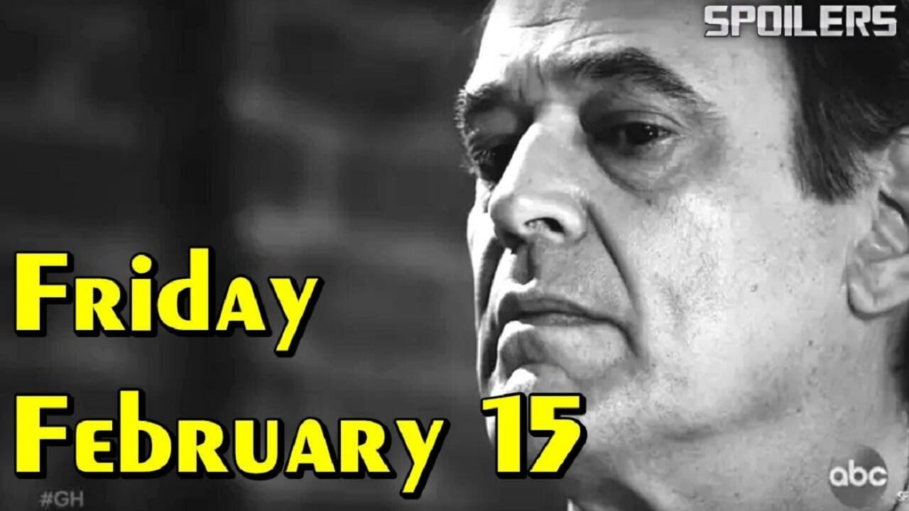 General Hospital Spoilers on Friday February 15