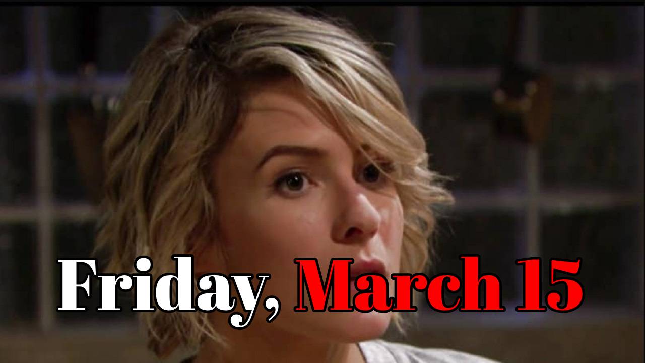 The Bold And The Beautiful Spoilers Friday, March 15
