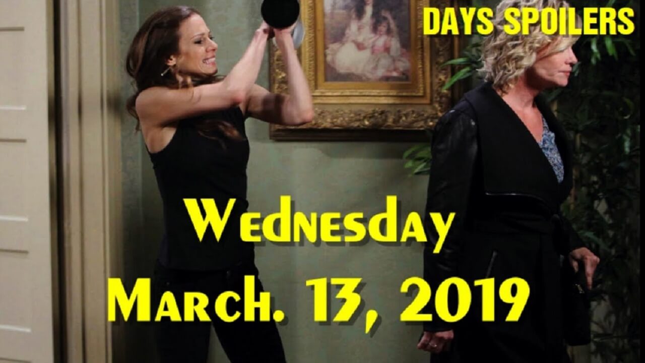 Days of Our Lives Spoilers for Wednesday, March 13, 2019