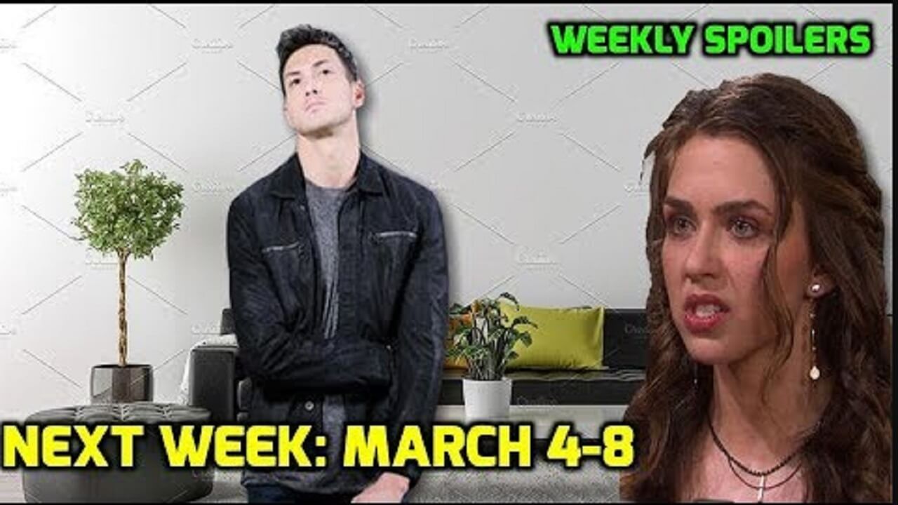 Days Of Our Lives Spoilers March 4-8th | DOOL Spoilers