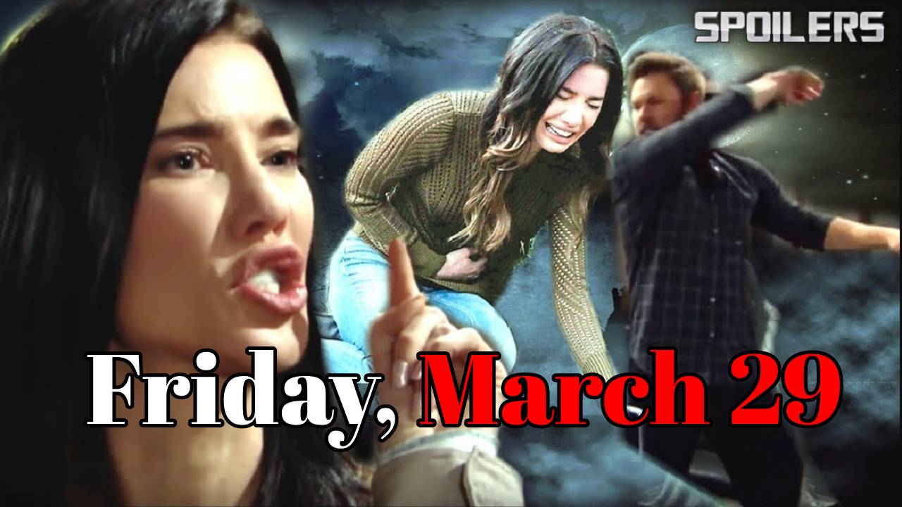 The Bold and the Beautiful Spoilers for Friday, March 29