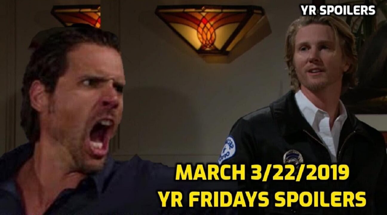 The Young And The Restless Spoilers Fridays, March 22