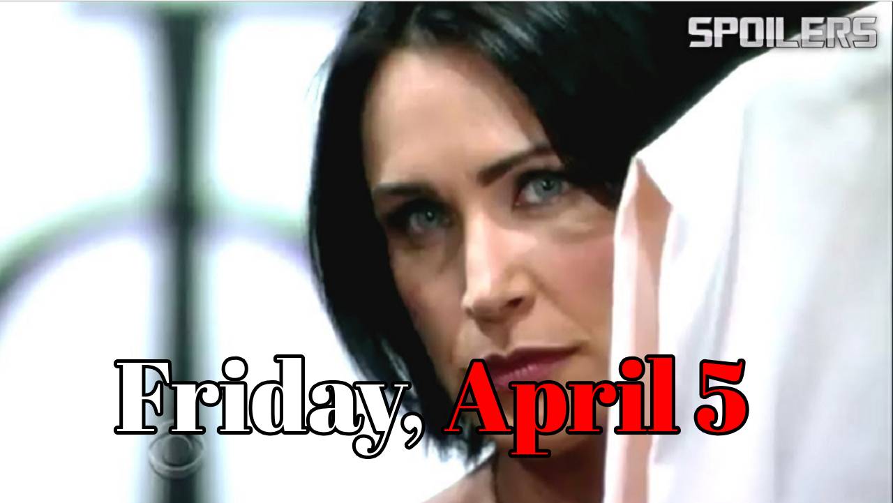 The Bold and the Beautiful Spoilers for Friday, April 5