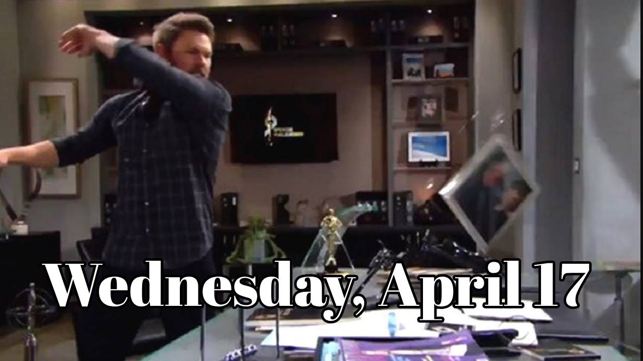 The Bold and the Beautiful Spoilers for Wednesday, April 17
