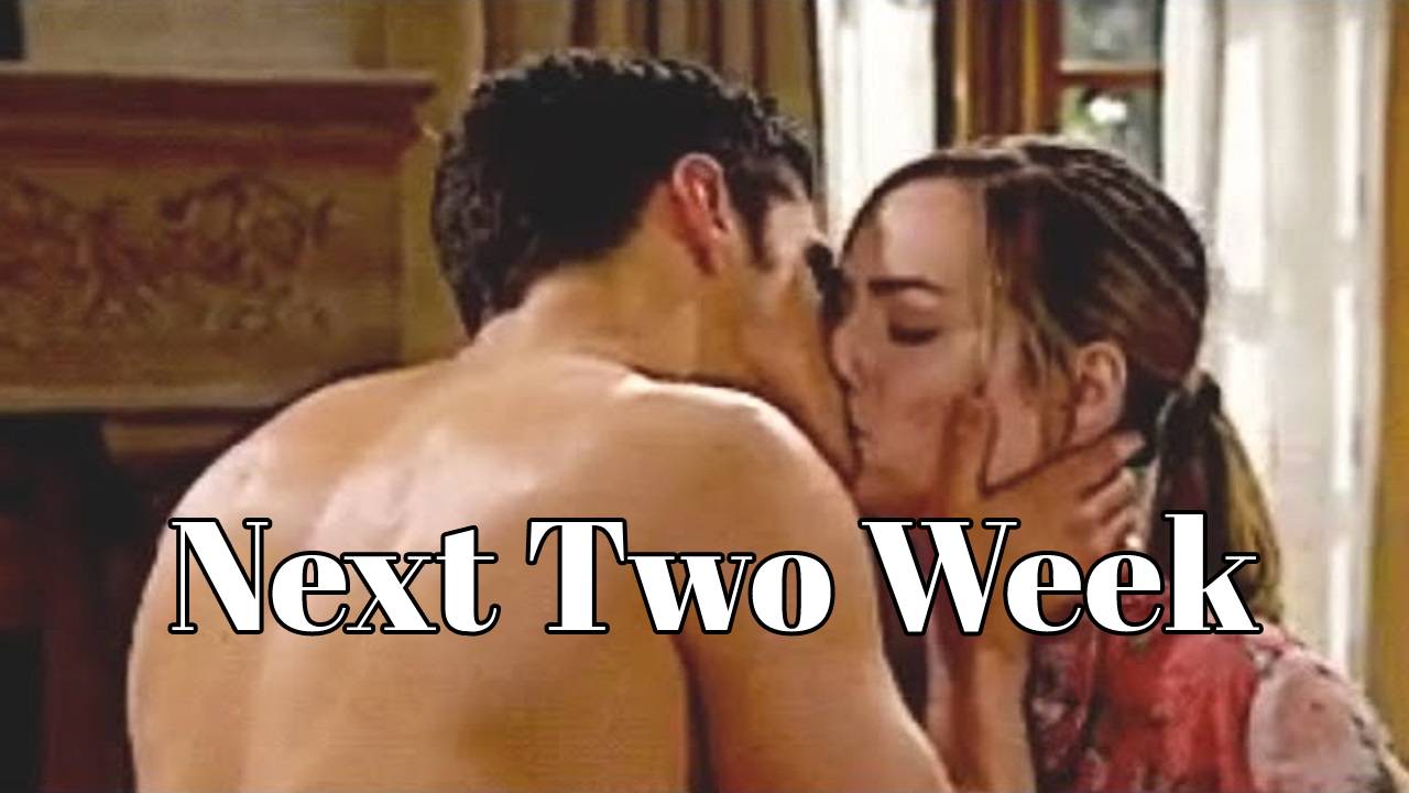 The Bold and The Beautiful Spoilers Next Two Week