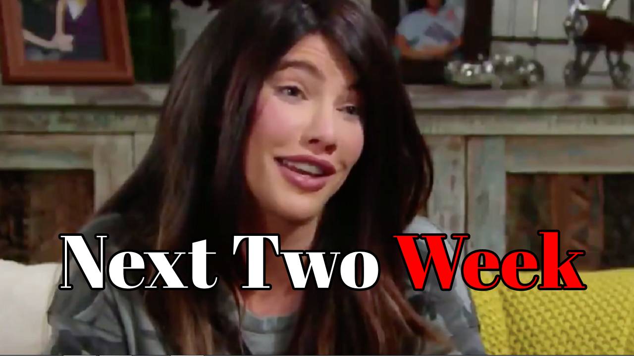 The Bold and the Beautiful spoilers Next Two Week