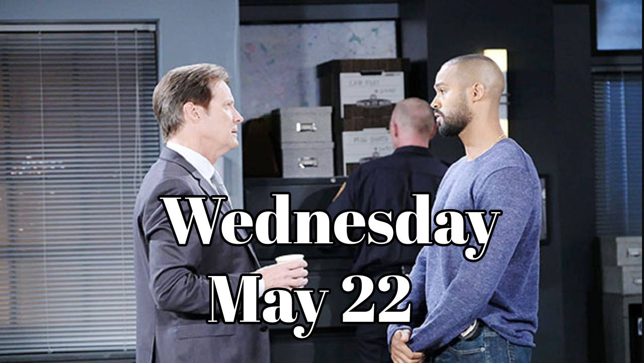 Days of our Lives Spoilers for Wednesday, May 22 DOOL