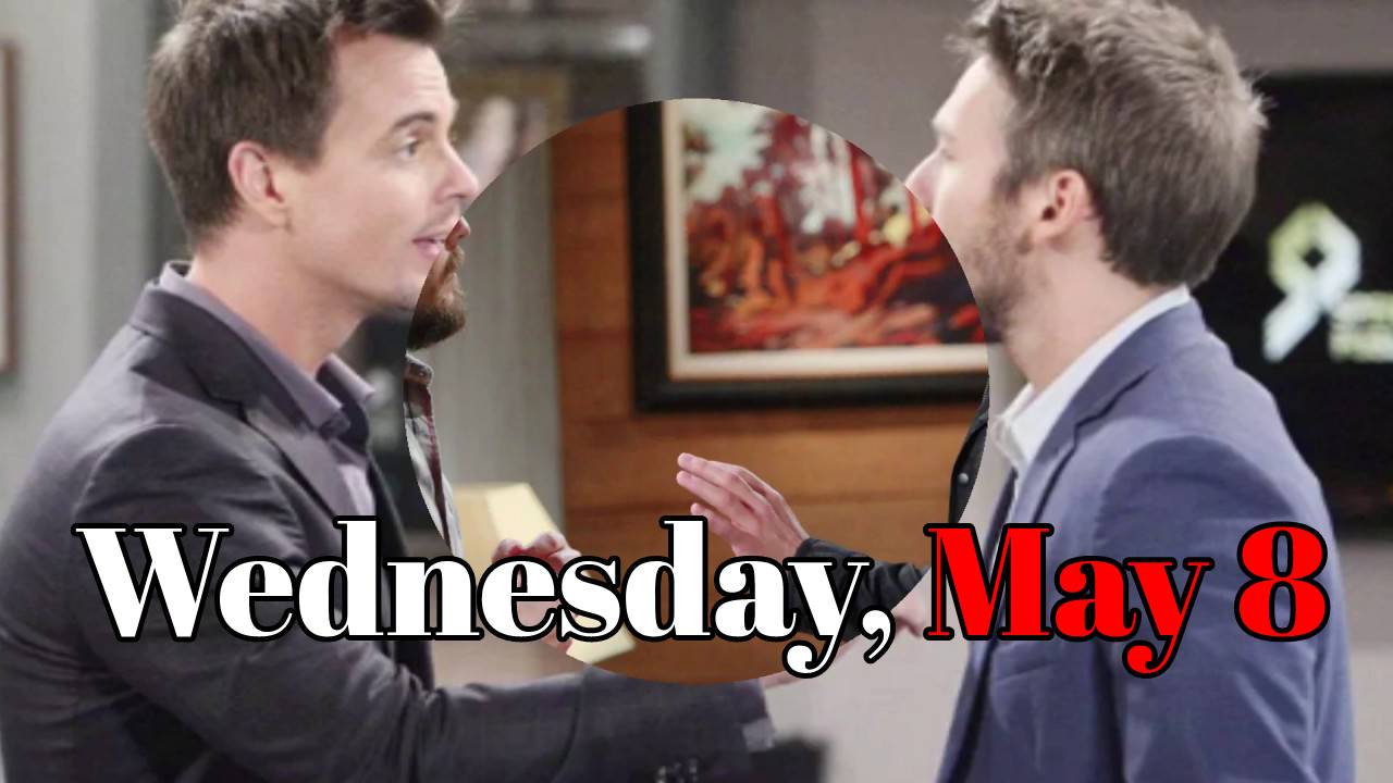 The Bold and the Beautiful Spoilers Wednesday, May 8
