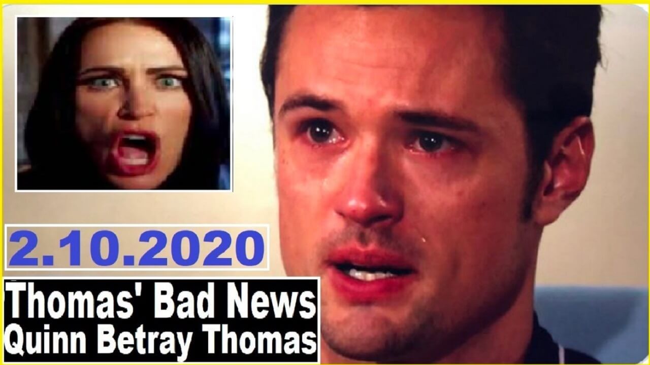The Bold and the Beautiful Spoilers : Thomas’ Bad News – Quinn Betray Thomas