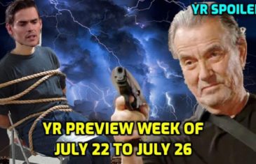 The Young and the Restless Spoilers July 22-26 Next Week