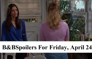 The Bold and the Beautiful Spoilers For Friday, April 24, 2020
